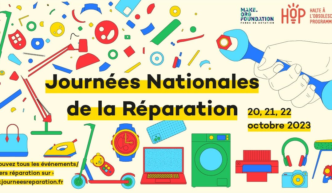 Journées Nationales de la Réparation 20, 21 et 22 octobre 2023