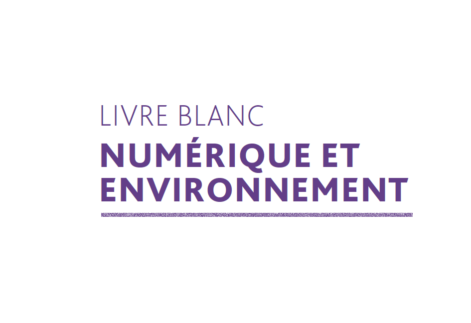 26 propositions pour faire du numérique un accélérateur de la transition écologique